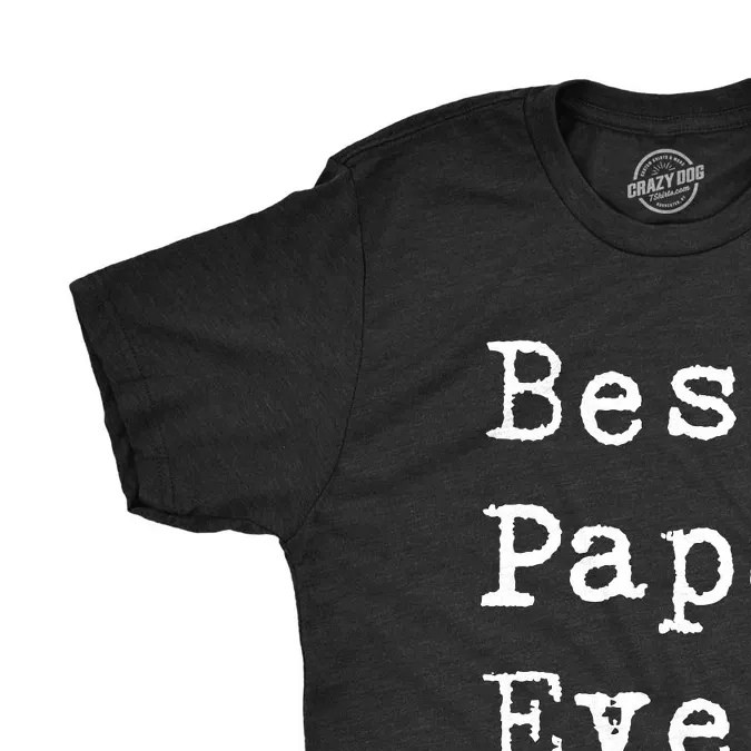 Mens Best Papa Ever T Shirt,