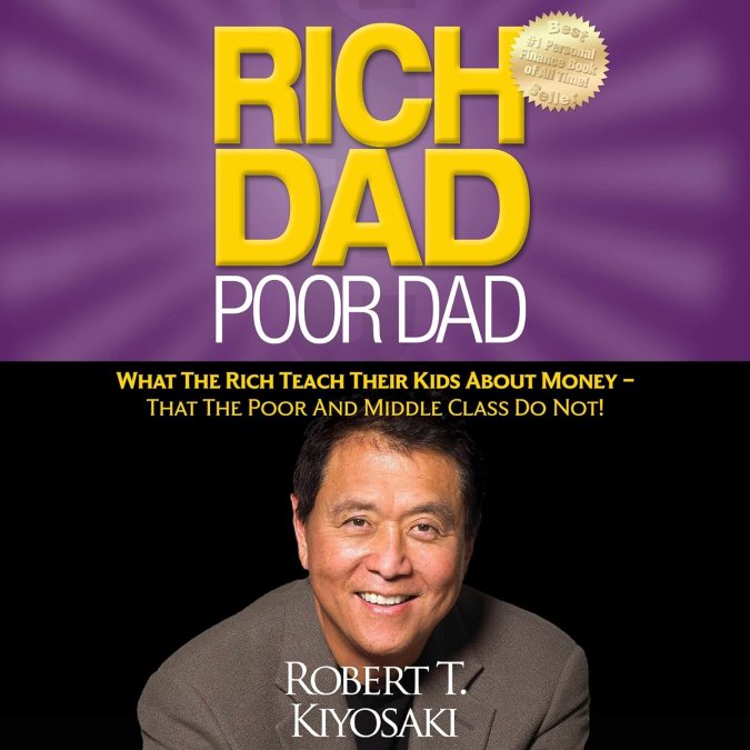 Padre Rico, Padre Pobre de Robert T. Kiyosaki y Sharon Lechter