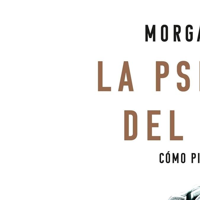 La psicología del dinero de Morgan Housel, disponible en Amazon.